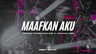 Download lagu DJ MAAFKAN AKU STYLE REGGAE KERONCONG BWI X JARANA... mp3