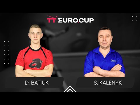 08:15 Dmytro Batiuk - Serhii Kalenyk 13.05.2025 TT Euro.Cup Ukraine Master Table 4