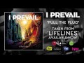 I Prevail Pull The Plug