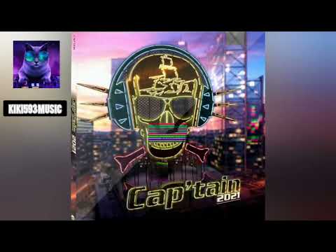 🔥🎵 🔊CAP'TAIN 2021🔊 - ALBUM COMPLET🎵🔥
