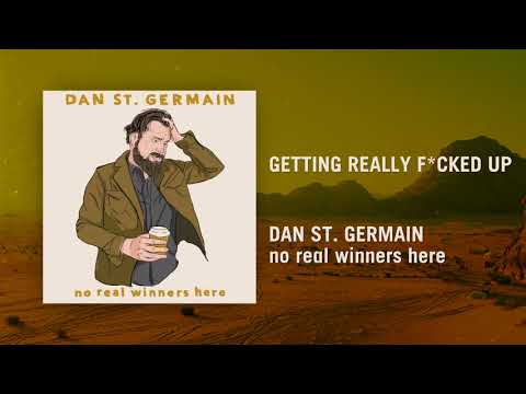 Getting Really F*cked Up | no real winners here | Dan St. Germain