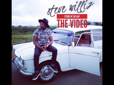 Steve Williz  - Stood In The Gap [Official Video]