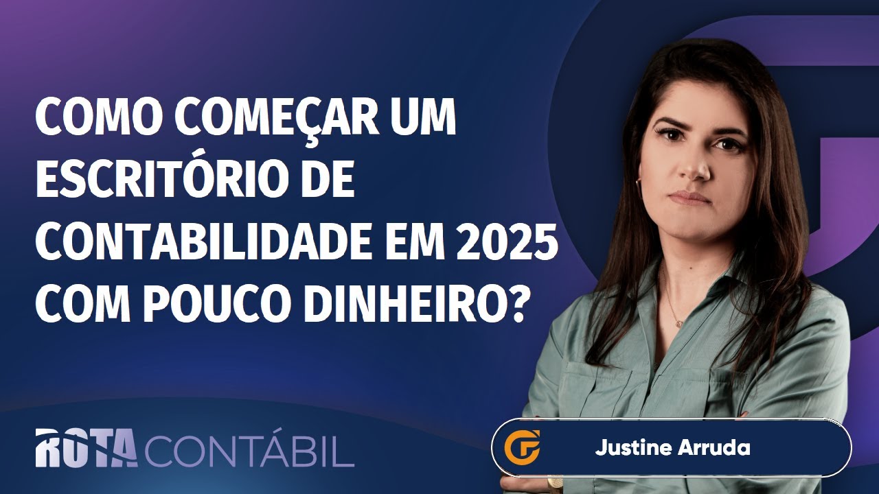 COMO COMEÇAR UM ESCRITÓRIO DE CONTABILIDADE EM 2025 COM POUCO DINHEIRO?