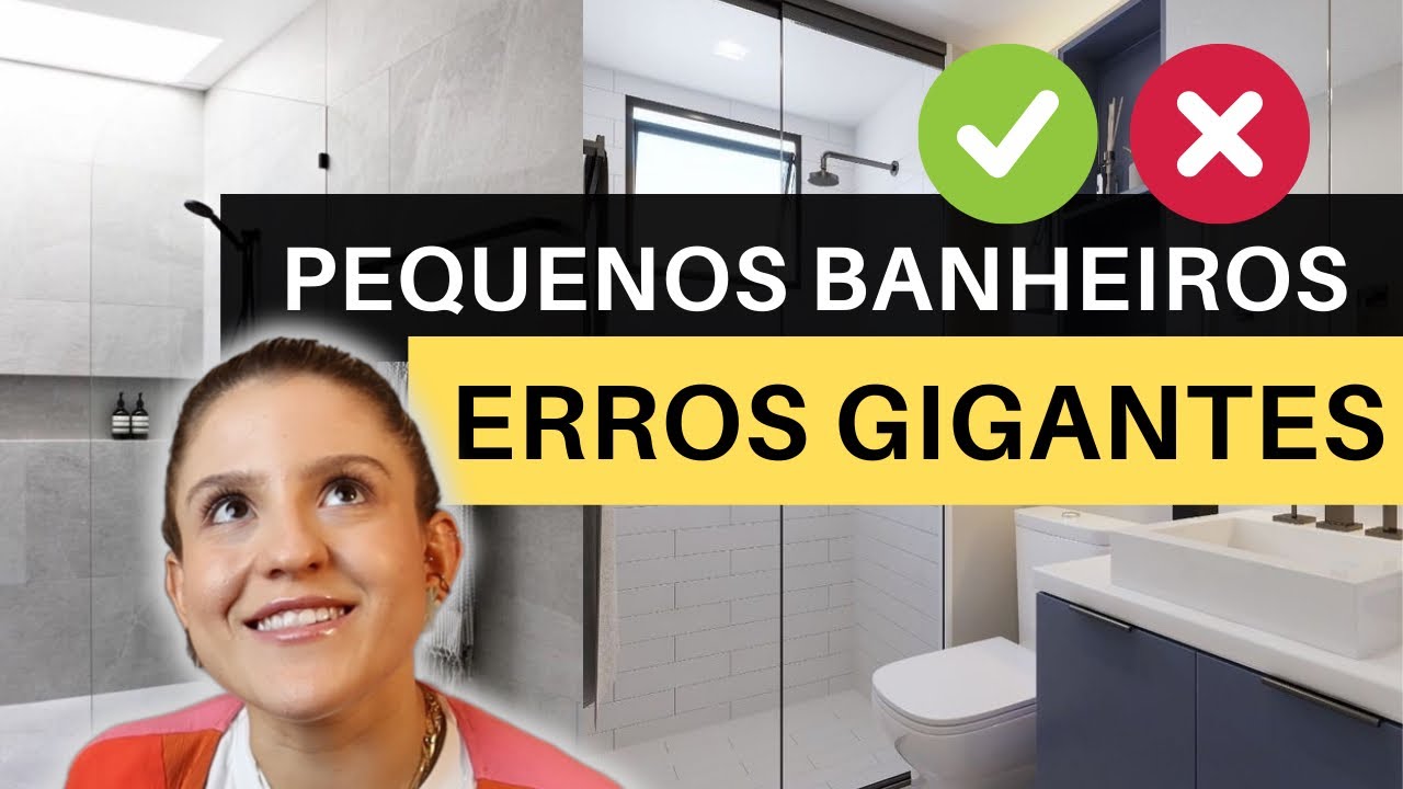 6 Piores Erros Em BANHEIROS PEQUENOS (& como eu solucionaria ✅)