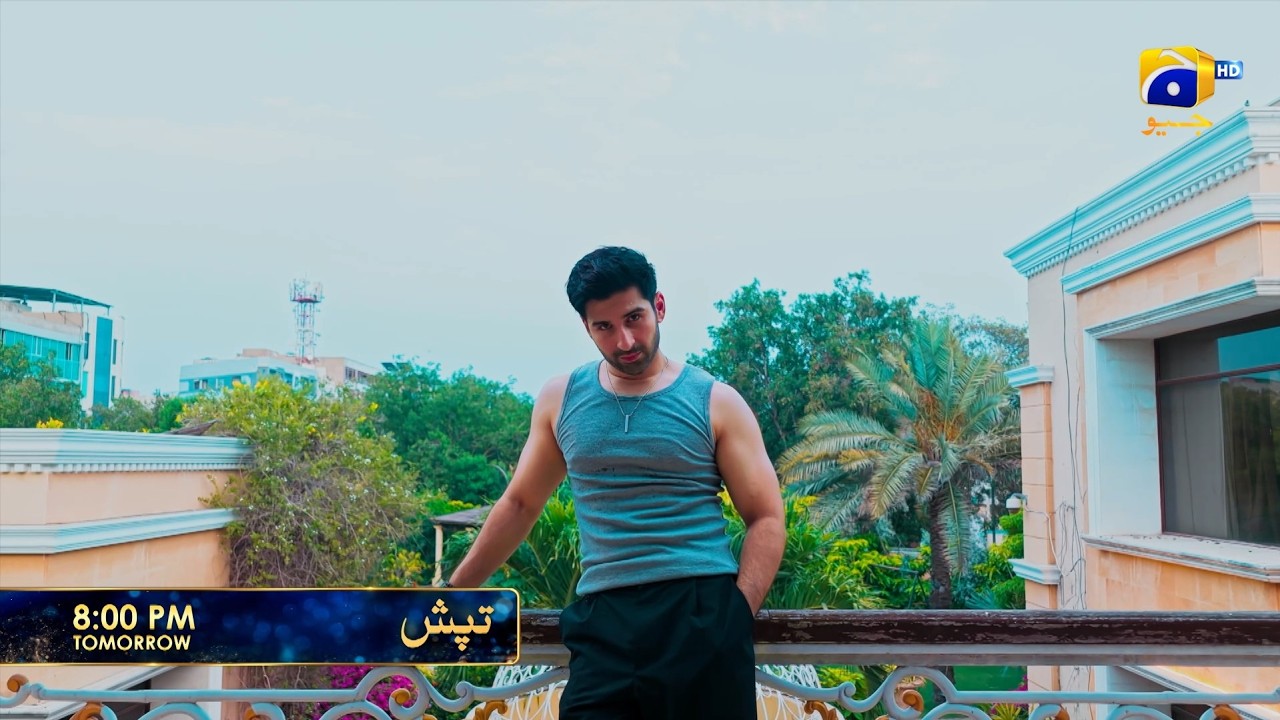 Tapish Episode 04 Promo | Tomorrow at 8:00 PM  only on Har Pal Geo