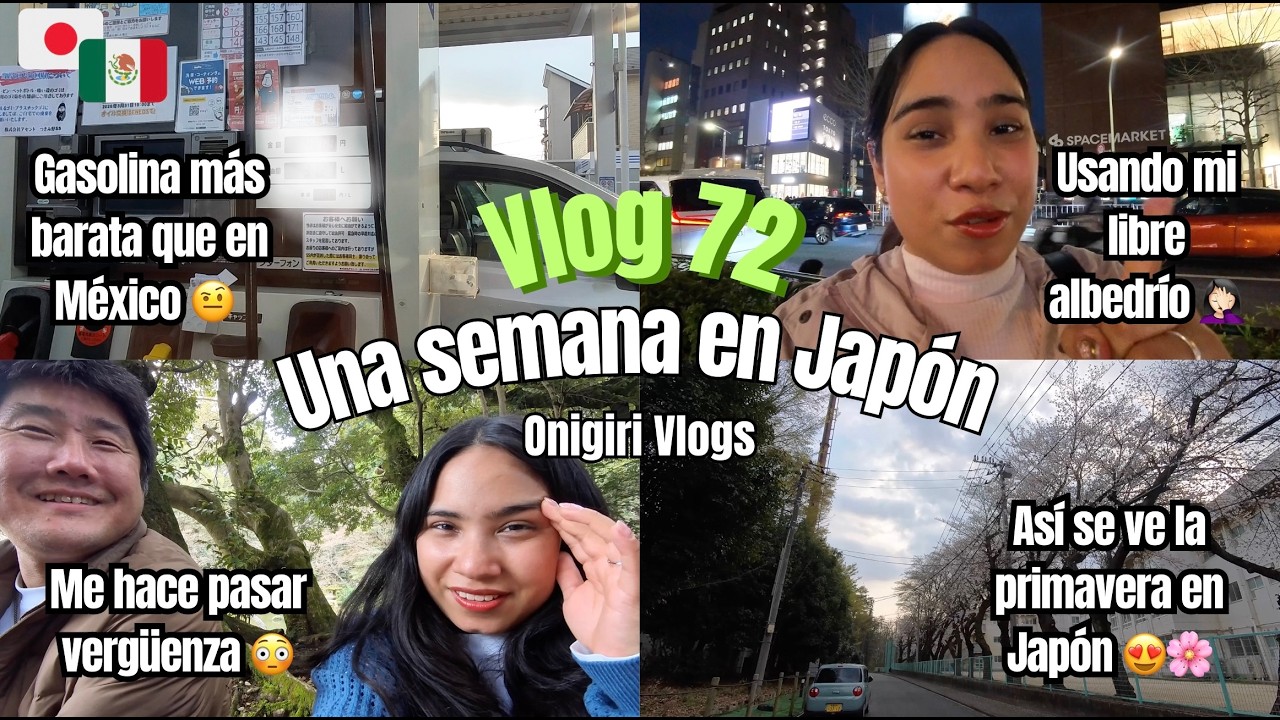 VLOG 72: Me hace pasar vergüenza 😫 + La gasolina está REGALADA en JAPÓN 😱 + PRIMAVERA en JAPÓN 🇯🇵