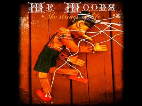 Mr. Moods - Its Quite Something