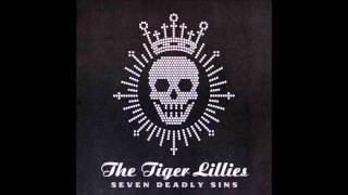 The Tiger Lillies - Anger