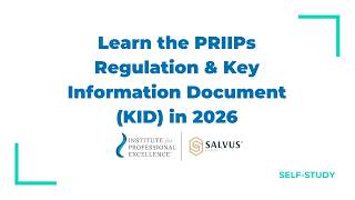 Learn the PRIIPs Regulation & Key Information Document (KID) in 2026