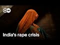 Why India Is One Of The Most Dangerous Places In The World For Women DW Documentary