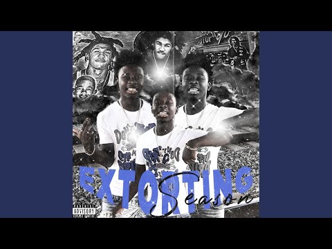 Extorting Season (feat. DG Byrd) (Remix)