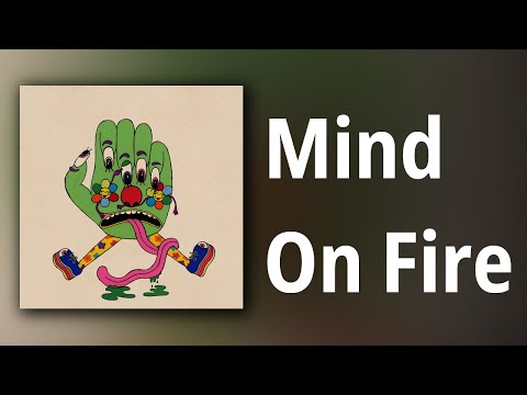 Video thumbnail for Mind On Fire