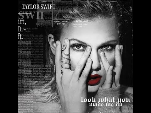 Taylor Swift - Look What You Made Me Do (Extended Version)