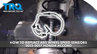 How to Replace ABS Wheel Speed Sensors 2013-2017 Honda Accord
