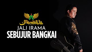Download lagu JALI IRAMA - SEBUJUR BANGKAI | MARDATILA GROUP mp3