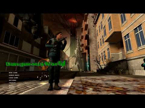 Half-Life 2-Dangerous World Part 1