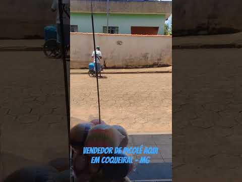 Vendedor de Picolé aqui em Coqueiral no Sul de Minas Gerais - Que Calor, meu Deus!!!