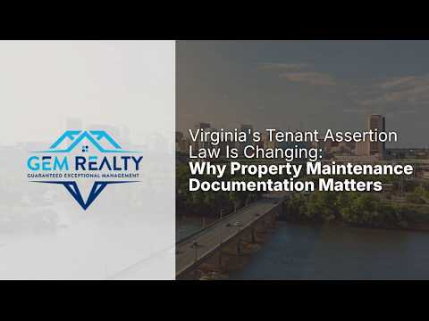 Virginia’s Tenant Assertion Law Is Changing: Why Property Maintenance Documentation Matters More Than Ever