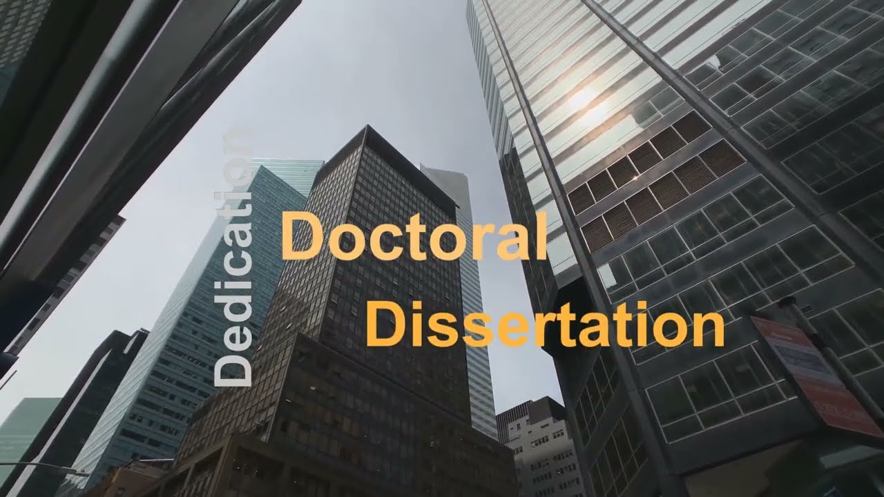 How to Write a Dissertation Dedication? | Thesis | Leoba Puthenthope
