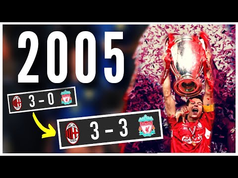 🏆 Why is the 2005 Champions League the most BEAUTIFUL in history?
