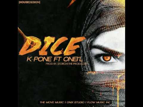 Dice - K-pone ft. Onei'l (Prod. Storchi - Onix studio)