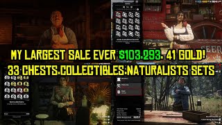 My Largest Sale Ever On Red Dead Online $103,293!, 41.24 Gold All Collectibles,Naturalist,33 Chests!