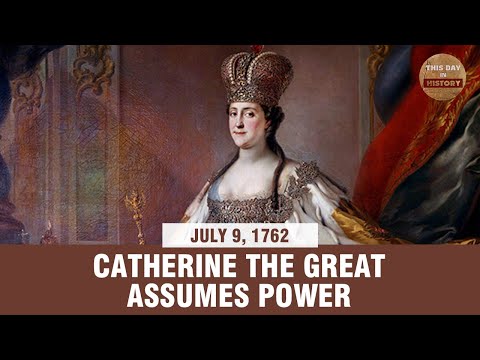 Catherine the Great assumes power July 9, 1762 - This Day In History
