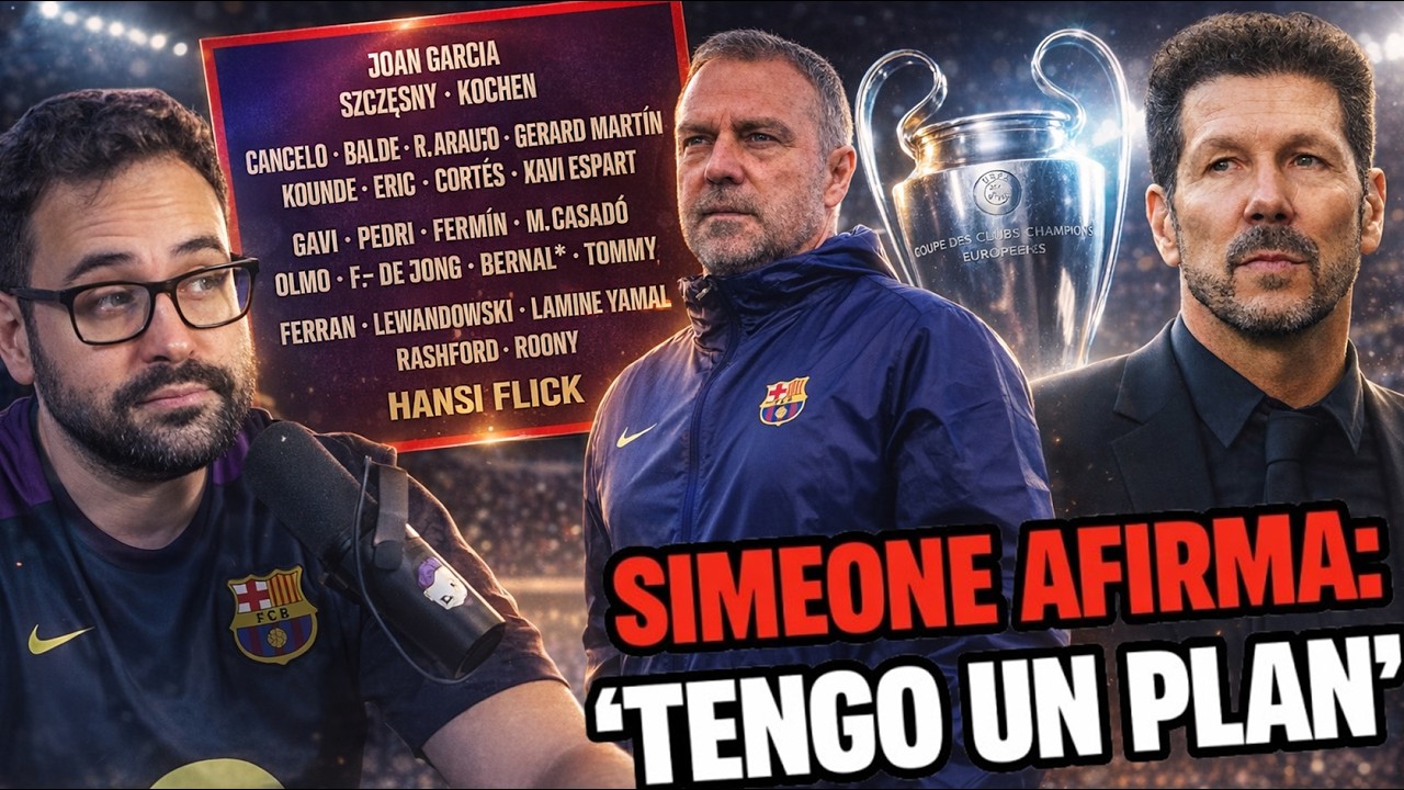 💥SIMEONE: "TENGO un PLAN contra el BARÇA" ¡LISTA de CONVOCADOS con SORPRESAS! CALIENTAN el PARTIDO