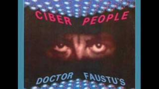 Cyber People - Doctor Faustu's (Razzmatazz Version)
