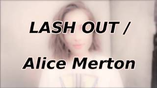 LASH OUT - Alice Merton (official lyrics)