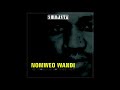 Nomweo Wandi Shimasta Official Audio