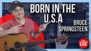 Born in the USA Guitar Lesson | Bruce Springsteen (EASY Step-By-Step Tutorial)