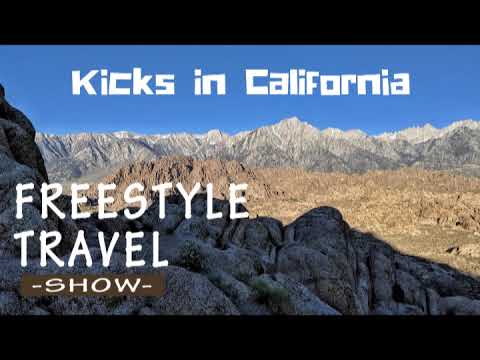 Kicks in California (#44 - Freestyle Travel Show)