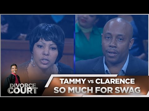 Divorce Court - Tammy vs Clarence - So Much for Swag - Season 14, Episode 138