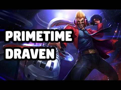 PRIMETIME DRAVEN SKIN SPOTLIGHT - LEAGUE OF LEGENDS