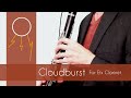 Mothersole, Chris | Cloudburst, a Rhapsody for Electric Clarinet [Official Music Video]