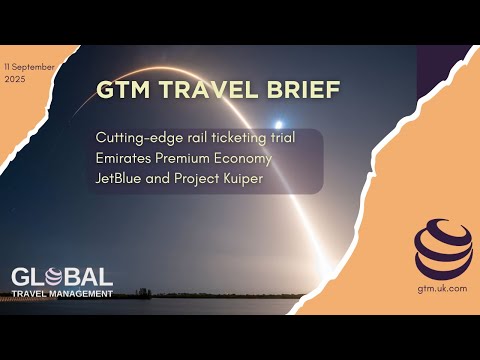 GTM Travel Brief - 11 September 2025