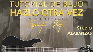 New Wine - Hazlo otra vez/Come do it again (Tutorial Bajo/Tutorial bass)