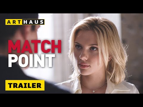 Trailer-Vorschau: Match Point
