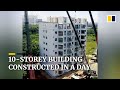 10 Storey Residential Building In China Constructed In A Day