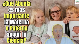 💘¿QUE ABUELA ES MAS IMPORTANTE GENETICAMENTE LA MATERNA O LA PATERNA? LA CIENCIA TIENE LA RESPUESTA💘
