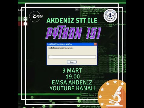 PYTHON 101 EĞİTİMİ 1. DERS CANLI YAYIN ANLATIMI