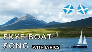 ♫ Scottish Music - Skye Boat Song (VOCAL) ♫