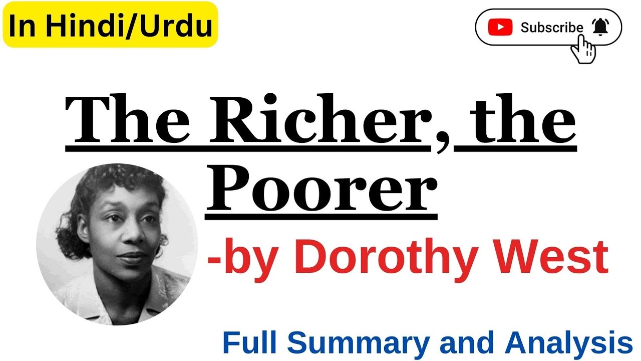 "The Richer, the Poorer" by Dorothy West