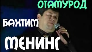 Otamurod Nurmatov 'Baxtim mening' Отамурод Нурматов 2014,2015