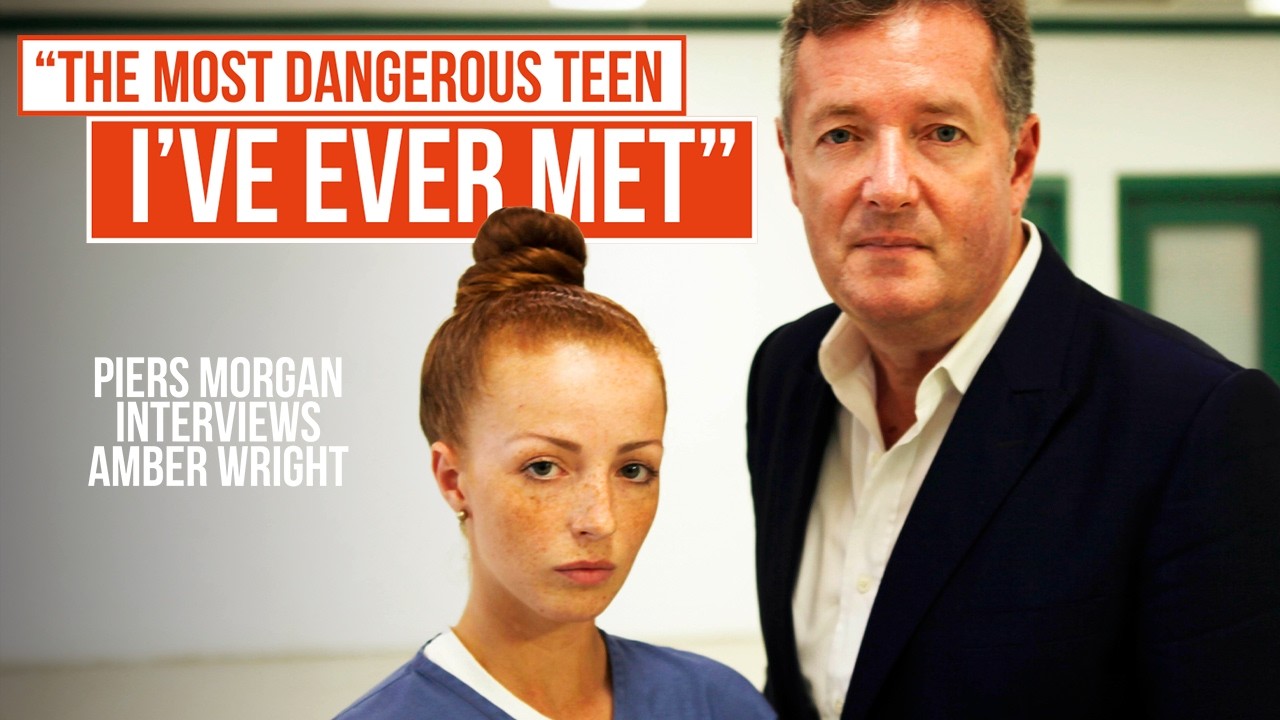 Piers Morgan confronts Murderer Amber Wright - Who Lured Her Ex to Death at 15-Years-Old