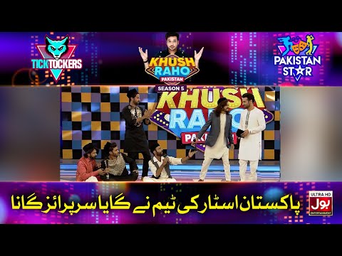 Pakistan Star Team Surprise Song |  Khush Raho Pakistan Season 5| Tick Tockers Vs Pakistan Star
