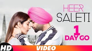 1 Day To Go  | Heer Saleti | Jordan Sandhu | Sonia Maan | Bunty Bains | Releasing On 7 Nov 2018