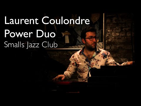 #FrenchQuarter2017 - Laurent Coulondre Power Duo  @Smalls Jazz Club