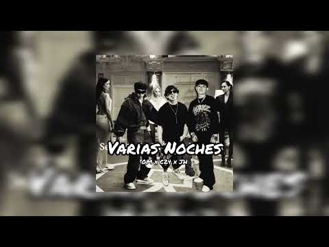 Varias Noches - Oscar Maydon x Junior H x Calle 24